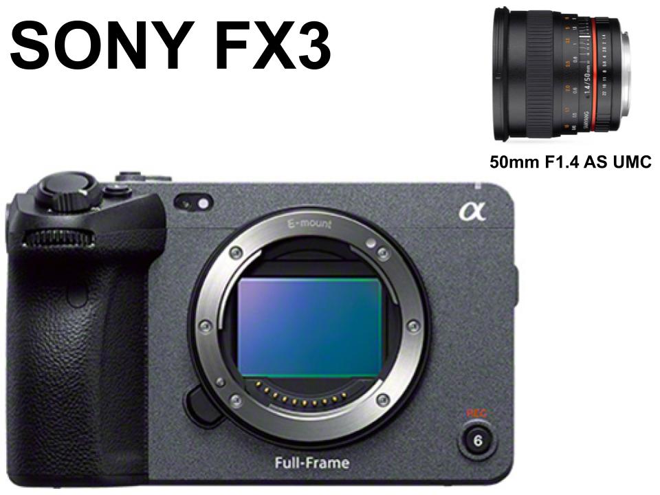 SONY FX3 / SAMYANG 50mm F1.4 AS UMC ソニーEマウント用 セット