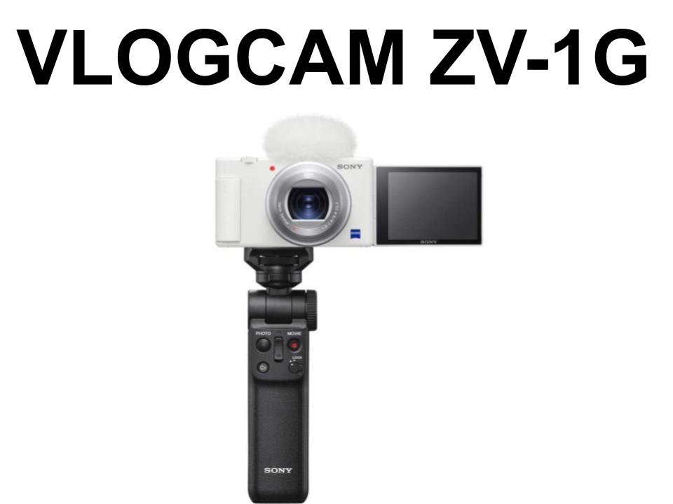 SONY VLOGCAM ZV-1GWC ホワイト Vlog撮影向けデジタルカメラ シューティンググリップキット