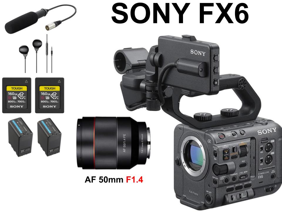 SONY FX6 / AF 50mm F1.4 / ECM-XM1 / イヤホン有線 3.5mm / CFexpress TOUGH 160GB /  BP-U60  セット