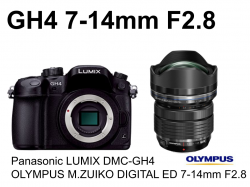 Panasonic LUMIX DMC-GH4  ＋ OLYMPUS M.ZUIKO DIGITAL ED 7-14mm F2.8 オリンパス レンズセット