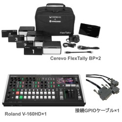 Cerevo FlexTally BP×2+Roland V-160HD +接続GPIOケーブル (カメラ5台以上利用する場合)